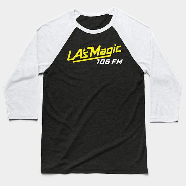 LA's MAGIC 106 FM Retro Defunct Radio Station Baseball T-Shirt by darklordpug